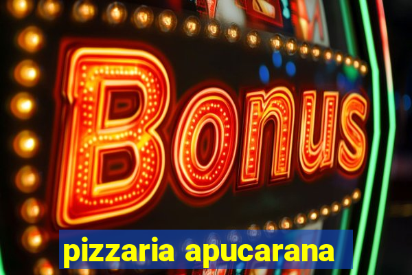 pizzaria apucarana